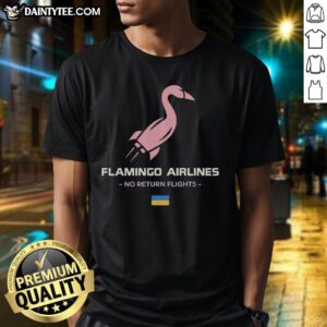 Nice Flamingo Airlines No Return Flights T-Shirt featuring a colorful flamingo design, perfect for travel lovers.