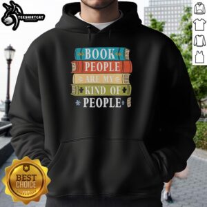 Cozy 'Good Book People Are My Kind of People' hoodie for book lovers, perfect for reading enthusiasts and gift ideas.