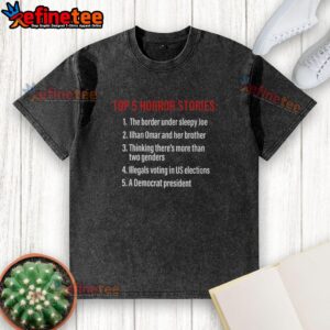 Nice Top 5 Horror Stories washed t-shirt featuring spooky graphics and bold typography, perfect for horror fans.