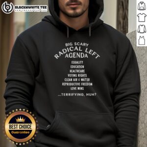 Original Big Scary Radical Left Agenda Letter Hoodie in black, featuring bold graphics and a comfortable fit for casual wear.