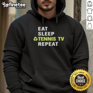Hot Sports Viewer Eat Sleep Tennis TV Repeat Court Logo Hoodie in vibrant colors, perfect for tennis enthusiasts.