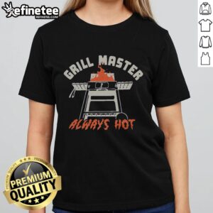 Awesome Grillmaster Always Hot Navy T-Shirt - Image 4