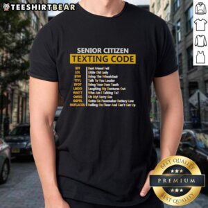 Awesome Senior Citizen's Texting Code T-Shirt featuring fun texting phrases, perfect for tech-savvy seniors.