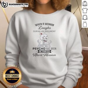 Awesome Skeleton sweatshirt featuring a humorous design of a laughing woman during an argument. Perfect for casual wear!