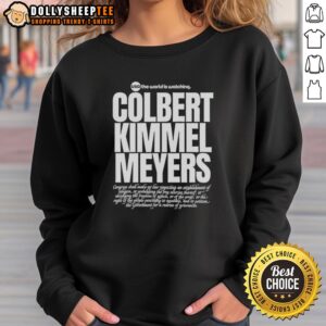 Top USA The World Is Watching sweatshirt featuring Colbert, Kimmel, and Meyers, perfect for fans of late-night comedy.