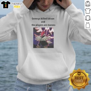 Good Yu-Gi-Oh Genesys Killed Edison And The Players Are Morons hoodie featuring bold graphics and vibrant colors.