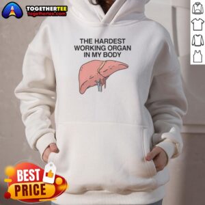 Awesome hoodie featuring 'The Hardest Working Organ in My Body' design, perfect for health enthusiasts and stylish comfort.