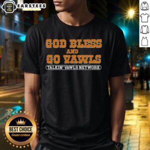 Good God Bless And Go Vawls Tennessee Volunteers fan t-shirt showcasing team spirit and vibrant colors for dedicated supporters.