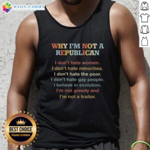 Person wearing 'Why I'm Not A Republican' tank top, promoting equality and inclusivity for women, minorities, and the poor.