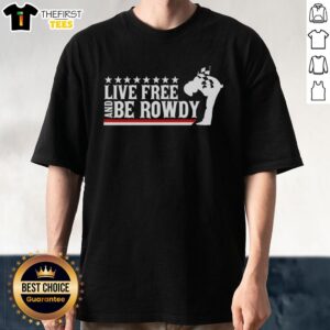 Alt Text: Awesome Kyle Busch Live Free And Be Rowdy T-Shirt featuring bold graphics and vibrant colors, perfect for NASCAR fans.