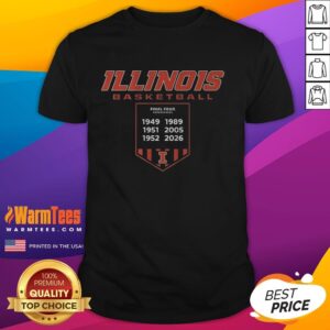 Good Illinois Fighting Illini Basketball 2026 Final Four 6 Times Banner T-Shirt showcasing team pride and sports spirit.
