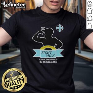 Alt Text: Top Fight Milk It's Always Sunny In Philadelphia T-Shirt for Bodyguards, featuring bold graphics and a unique design.