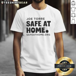 Good Joe Torre Safe At Home T-Shirt featuring a classic design celebrating baseball legend Joe Torre.