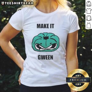 Good Make It Gwen Ladies Tee featuring stylish design and comfortable fit for casual wear.