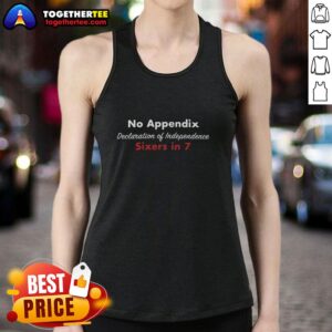 Alt Text: Stylish Premium No Appendix Declaration of Independence Sixers in 7 Letter Tank Top for basketball fans.