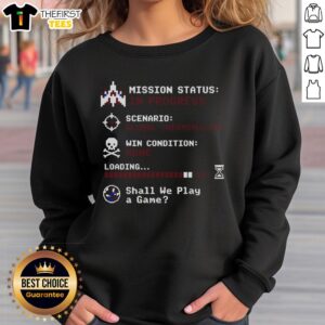 Good Shall We Play A Game Global Thermonuclear Sweatshirt featuring a retro gaming design and bold typography.