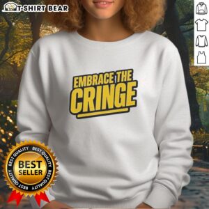 Pretty Embrace the Cringe sweatshirt in stylish design, perfect for cozy outings and casual wear.