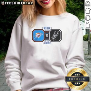Oklahoma City Thunder vs San Antonio Spurs 2026 NBA Playoffs sweatshirt featuring team colors and logo design.
