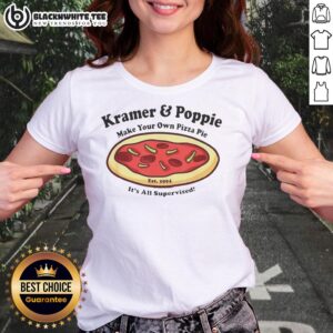 Awesome Kramer and Poppie Make Your Own Pizza Pie tee for ladies, established 1994, featuring fun pizza graphics.