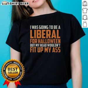Good I Was Going To Be A Liberal For Halloween Retro Ladies Tee in vibrant colors, perfect for festive celebrations.