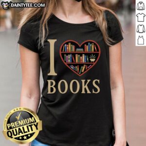 Pretty I Love My Books Ladies Tee featuring a stylish design perfect for book lovers and casual wear.