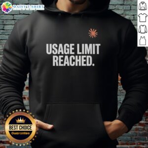 Premium Usage Limit Reached Hoodie in stylish design, perfect for casual wear and expressing your tech-savvy lifestyle.