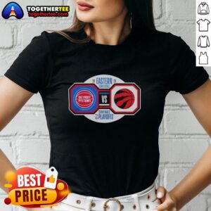 Good Detroit Pistons vs Toronto Raptors 2026 NBA Playoffs Eastern Conference Semifinals Ladies Tee in vibrant colors.
