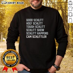 Comfortable Holy Schlitt sweatshirt featuring bold 'Schlitt Happens' design, perfect for fans of the Tough Schlitt Show.
