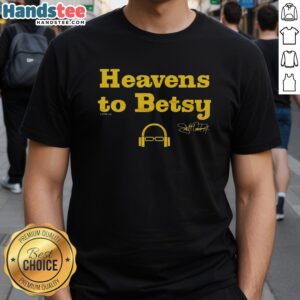 Top Scott Van Pelt Heavens To Betsy T-Shirt featuring a stylish design, perfect for sports fans and casual wear.