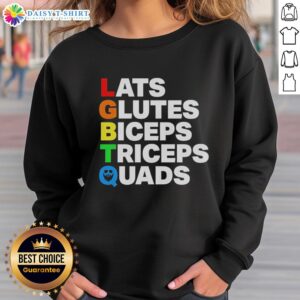 Colorful LGBTQ sweatshirt featuring the text 'Nice Lats Glutes Biceps Triceps Quads' for fitness enthusiasts.