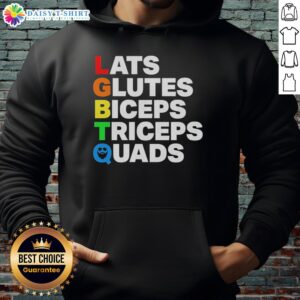 Stylish LGBTQ hoodie featuring 'Nice Lats, Glutes, Biceps, Triceps, Quads' design, perfect for fitness enthusiasts.