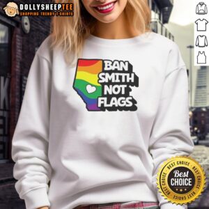 Danielle Smith political slogans sweatshirt featuring 'Nice Ban Smith Not Flags' design for political activism.
