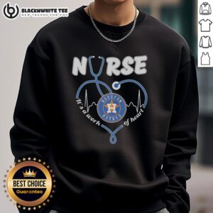 Top Houston Astros nurse sweatshirt featuring a stethoscope shaped like a heart, perfect for sports and healthcare fans.