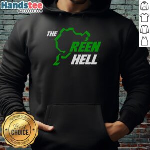 Awesome-The-Green-Hell-Aint-Easy hoodie displayed on a model in an outdoor setting, showcasing its unique design.