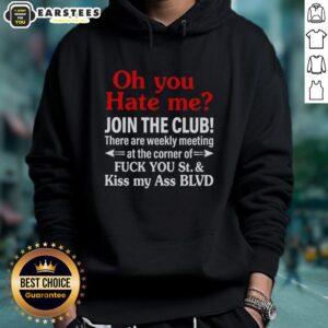 Hot hoodie featuring 'Weekly Meeting at the Corner of F* You St & Kiss My Ass Blvd' design, perfect for casual streetwear.