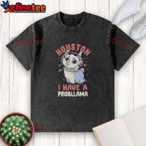 Hot llama astronaut in space wearing 'Houston, I Have a Probllama' t-shirt, showcasing a fun and quirky design.