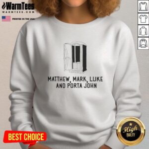 Pretty Matthew Mark Luke and Porta John sweatshirt featuring vibrant colors and unique design for casual wear.