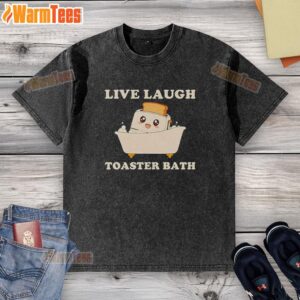 Alt Text: Funny 'Live Laugh Love' toaster bath t-shirt design featuring a quirky graphic and vibrant colors.