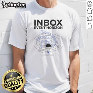 Stylish Pretty Inbox Event Horizon T-Shirt featuring a vibrant cosmic design, perfect for space enthusiasts and casual wear.