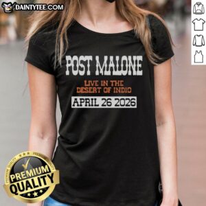 Hot Post Malone concert tee for ladies, featuring vibrant design from the April 26, 2026 show in Indio, CA.