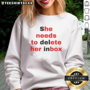 Cozy sweatshirt featuring 'Good She Needs to Delete Her Inbox' design, perfect for casual wear and inbox humor.