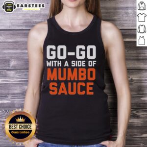 Performance tank top featuring 'Nice Go Go with a Side of Mumbo Sauce' design, perfect for dance and active wear.