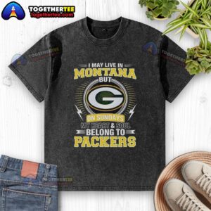 Alt Text: Good Green Bay Packers NFL washed t-shirt with 'My heart and soul belong to Packers' design, perfect for fans.