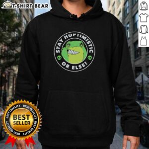 Alt Text: Funny hoodie featuring a pretty frog holding a knife with 'Stay Hoptimisti Or Else' slogan.