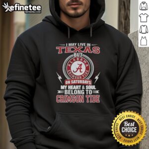 Premium Alabama Crimson Tide hoodie with 'My Heart and Soul Belong to Crimson Tide' slogan, perfect for fans in Texas.
