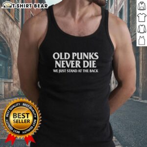 Nice Old Punks Never Die tank top for punk rock fans, featuring a bold graphic and vintage style for music lovers.