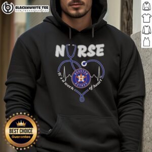 Alt Text: Houston Astros nurse hoodie featuring 'It's A Work Of Heart' design, perfect for fans and healthcare workers.