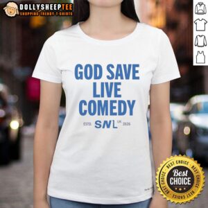 Pretty God Save Live Comedy SNl UK 2026 ladies tee featuring a vibrant design and bold graphics for comedy enthusiasts.