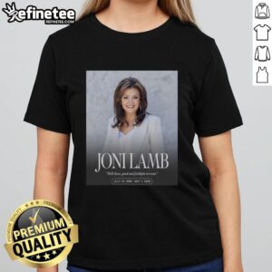 Original RIP Joni Lamb 1960-2026 tee featuring 'Well Done Good And Faithful Servant' design for ladies.