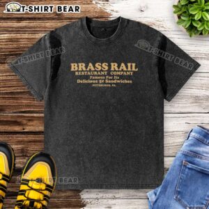 Alt Text: Top Brass Rail Restaurant Company washed t-shirt featuring Pittsburgh, PA, known for its delicious cuisine.
